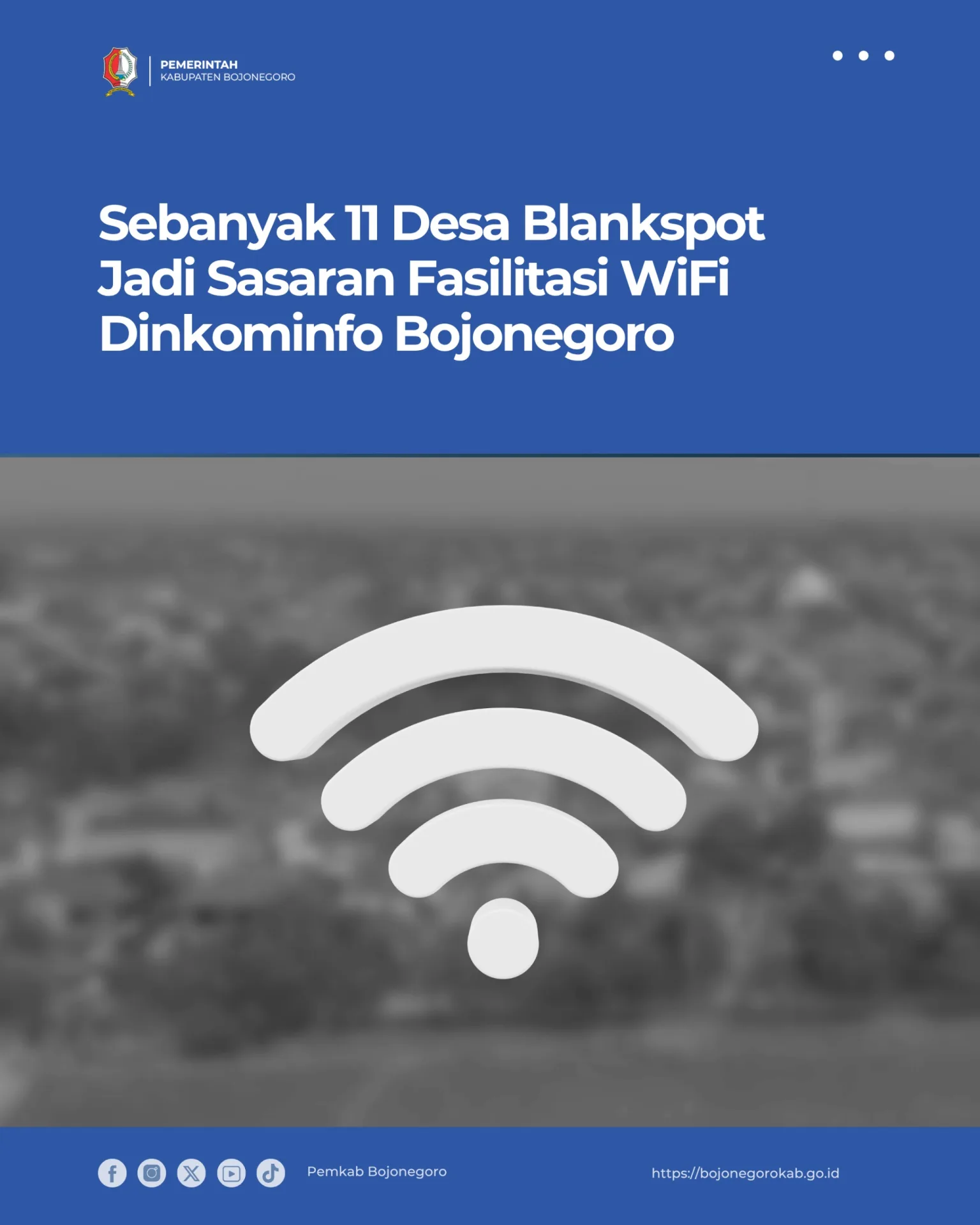Sebanyak 11 Desa Blankspot Jadi Sasaran Fasilitasi WiFi Dinkominfo Bojonegoro