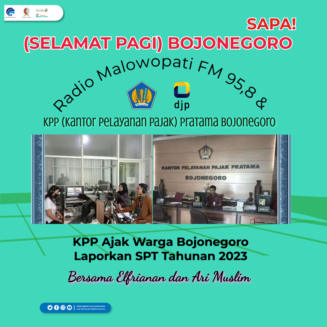 Dinkominfo Bojonegoro Lewat SAPA! Malowopati FM Imbau Masyarakat Laporkan SPT Tahunan 2023