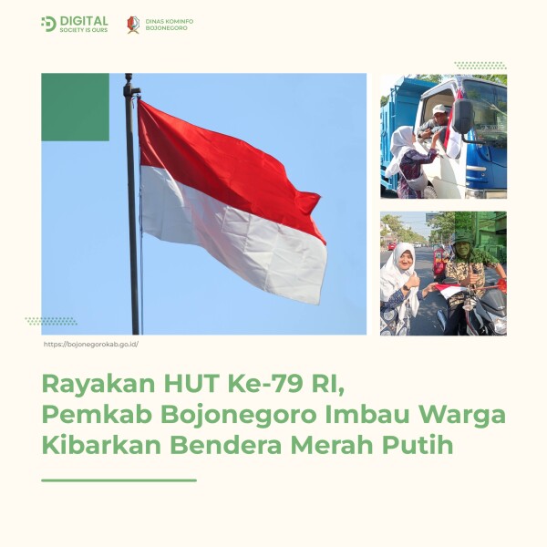 Rayakan HUT Ke-79 RI, Pemkab Bojonegoro Imbau Warga Kibarkan Bendera Merah Putih