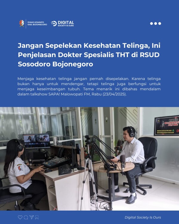 Jangan Sepelekan Kesehatan Telinga, Ini Penjelasan Dokter Spesialis THT di RSUD Sosodoro Bojonegoro