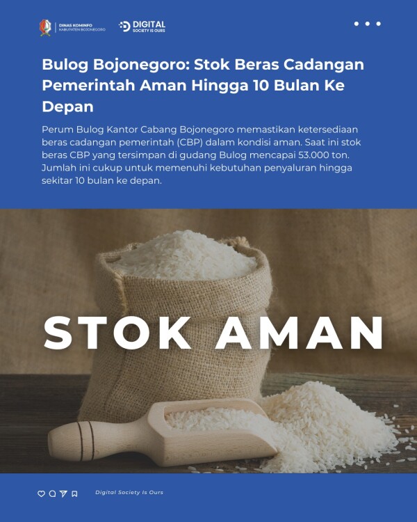 Bulog Bojonegoro : Stok Beras Cadangan Pemerintah Aman Hingga 10 Bulan Ke Depan