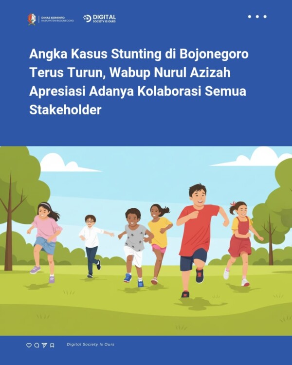 Angka Kasus Stunting di Bojonegoro Terus Turun, Wabup Nurul Azizah Apresiasi Adanya Kolaborasi Semua Stakeholder