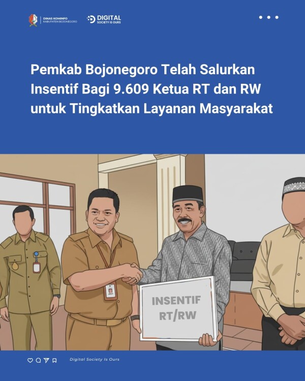 Pemkab Bojonegoro Telah Salurkan Insentif Bagi 9.609 Ketua RT dan RW untuk Tingkatkan Layanan Masyarakat