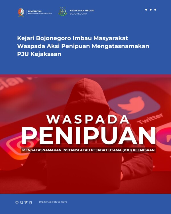 Kejari Bojonegoro Imbau Masyarakat Waspada Aksi Penipuan Mengatasnamakan PJU Kejaksaan