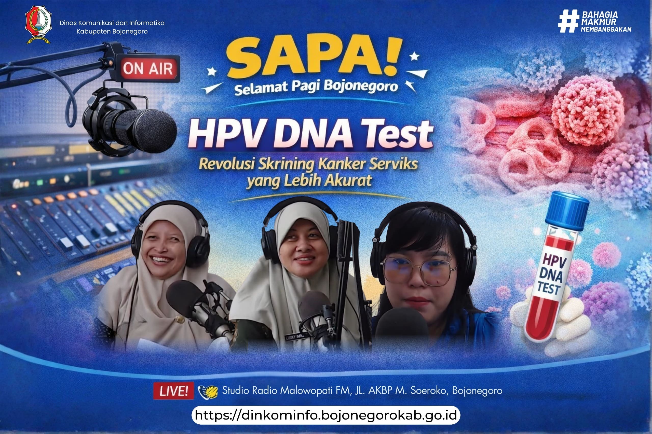 Talkshow SAPA Radio Malowopati FM: HPV DNA Test Jadi Solusi Skrining Kanker Serviks Lebih Akurat
