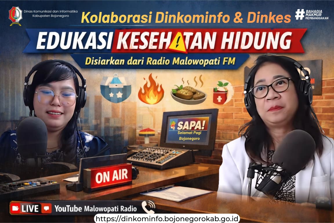 Kolaborasi Dinkominfo-Dinkes Bojonegoro: Edukasi Kesehatan Hidung Lewat Talkshow Radio Malowopati FM
