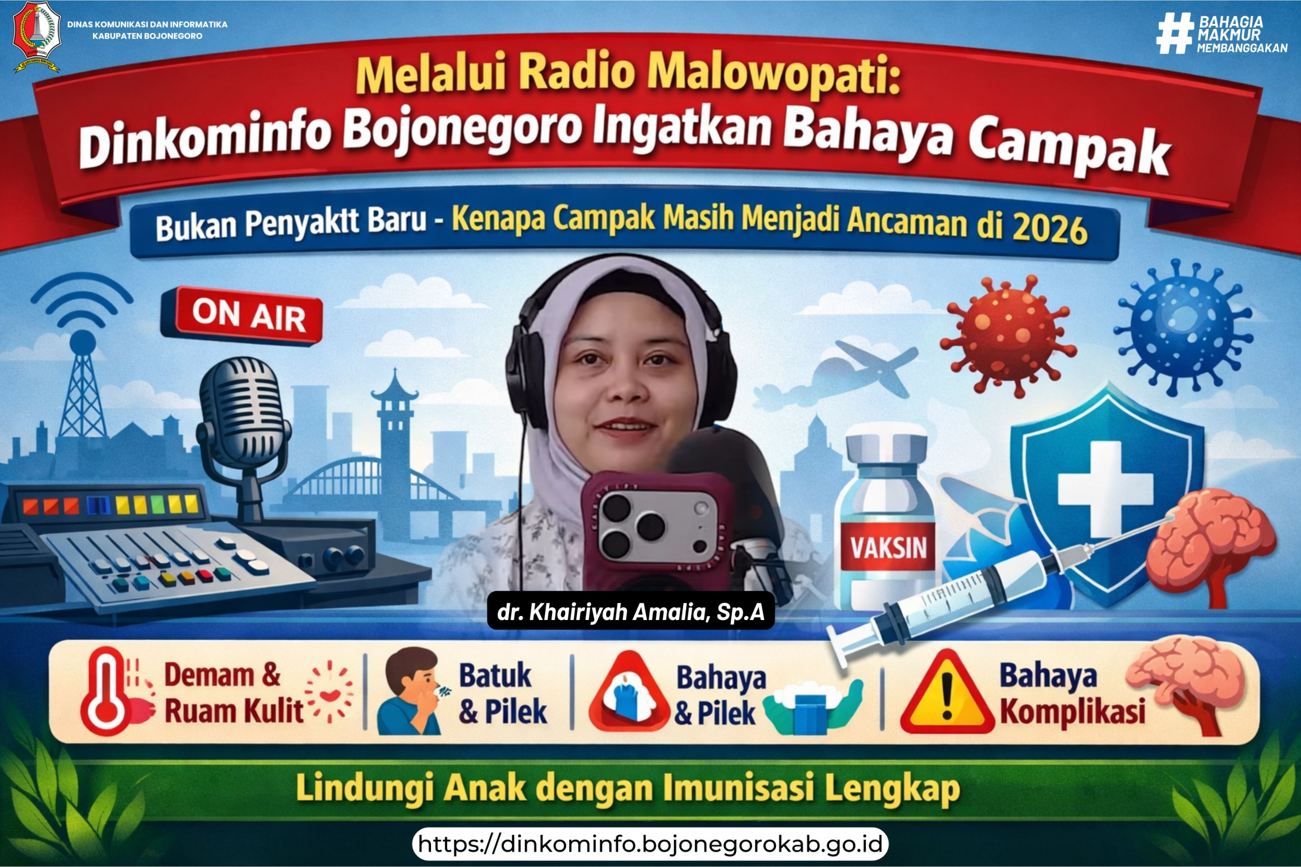 Melalui Radio Malowopati FM, Dinkominfo Bojonegoro Ingatkan Bahaya Campak